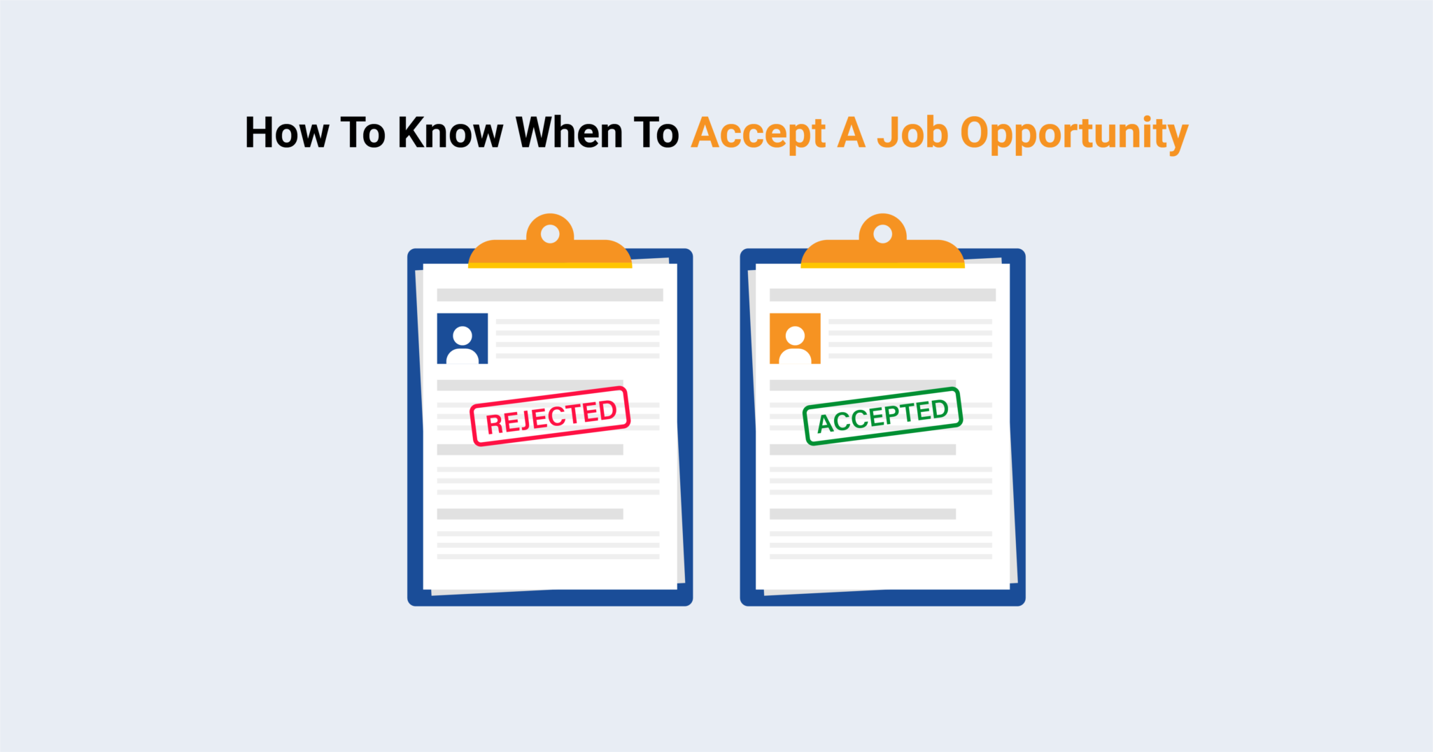 How to know when to accept a job opportunity