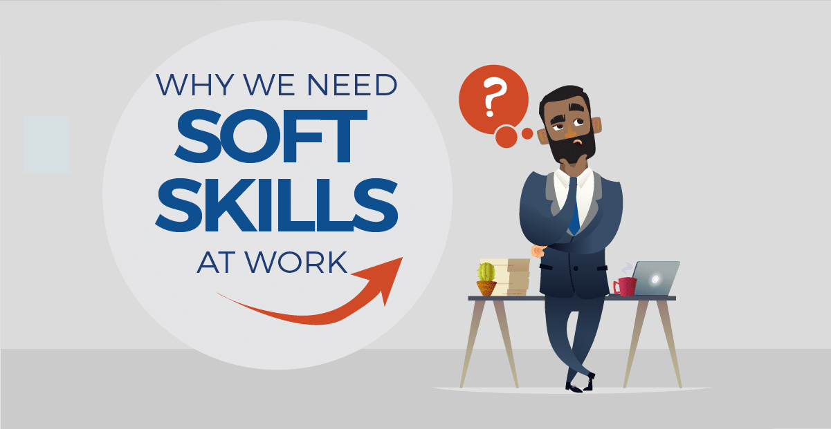 Soft Skills at the workplace