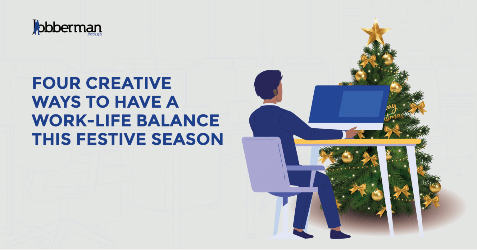 4 Creative Ways to Have a Work-Life Balance This Festive Season